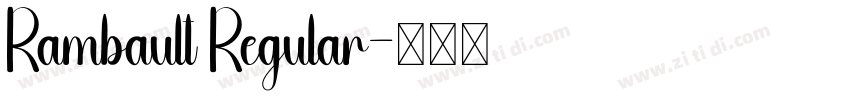 Rambault Regular字体转换